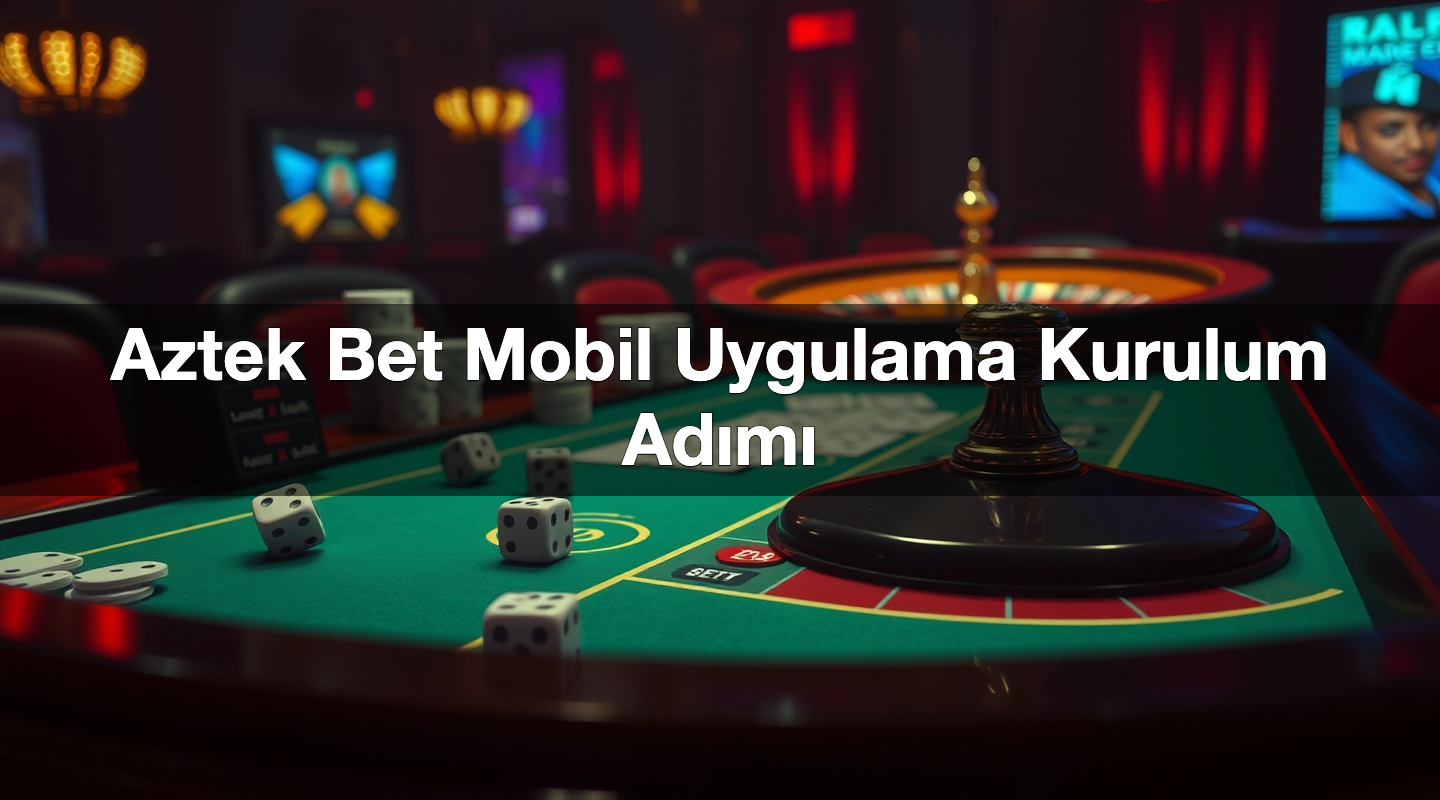 Aztek Bet Mobil Uygulama Kurulum Adımı